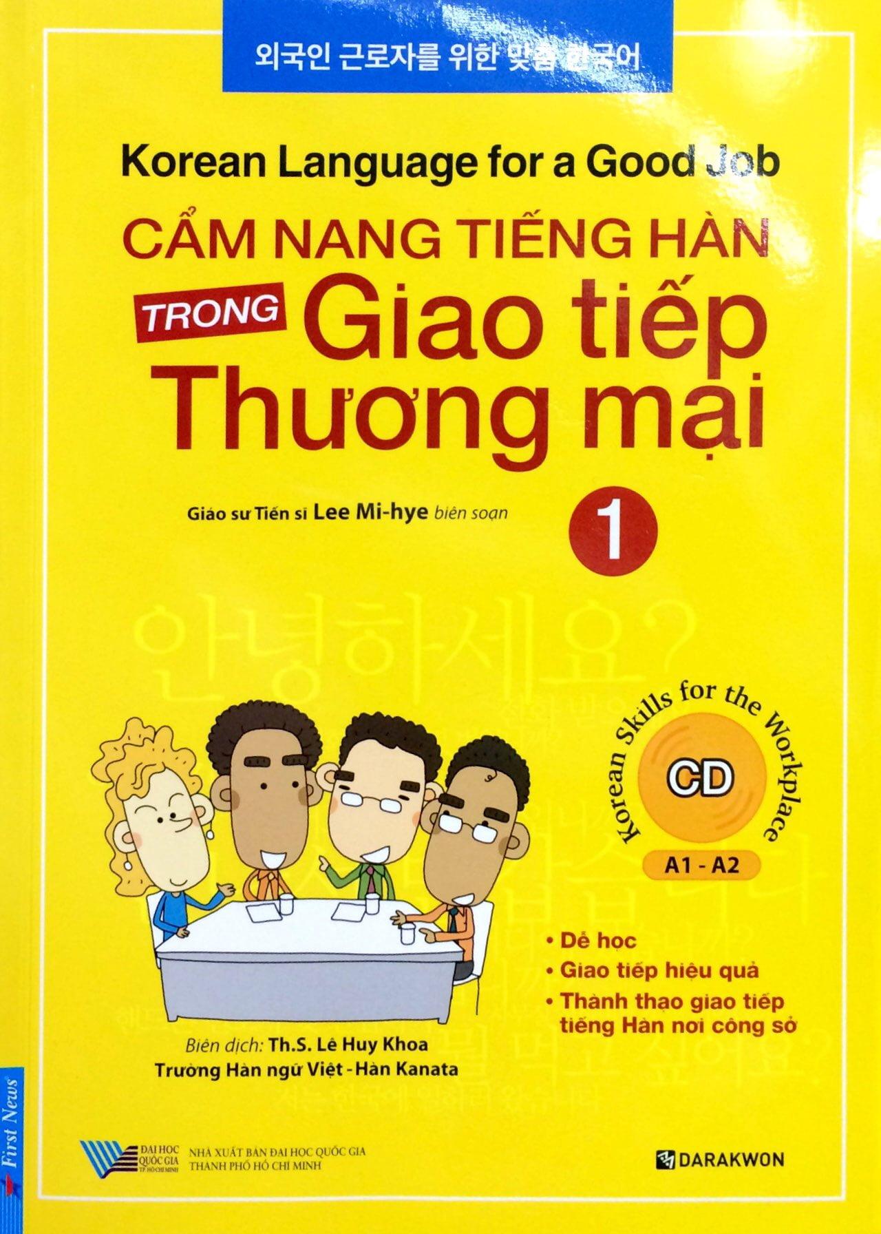 Cẩm Nang Tiếng Hàn Trong Giao Tiếp Thương Mại (Tập 1)