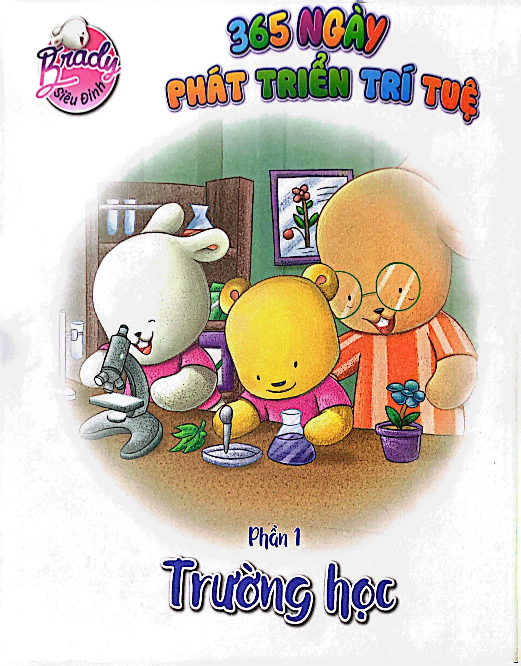 Brady Siêu Đỉnh - 365 Ngày Phát Triển Trí Tuệ - Level 2 - Trường Học Và Brady Chơi Trốn Tìm