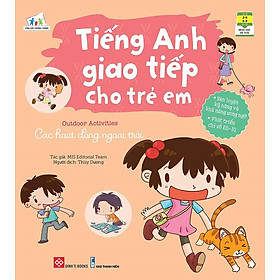 Tiếng Anh Giao Tiếp Cho Trẻ Em - Các Hoạt Động Ngoài Trời