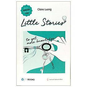 Little Stories - To Get More Knowledge