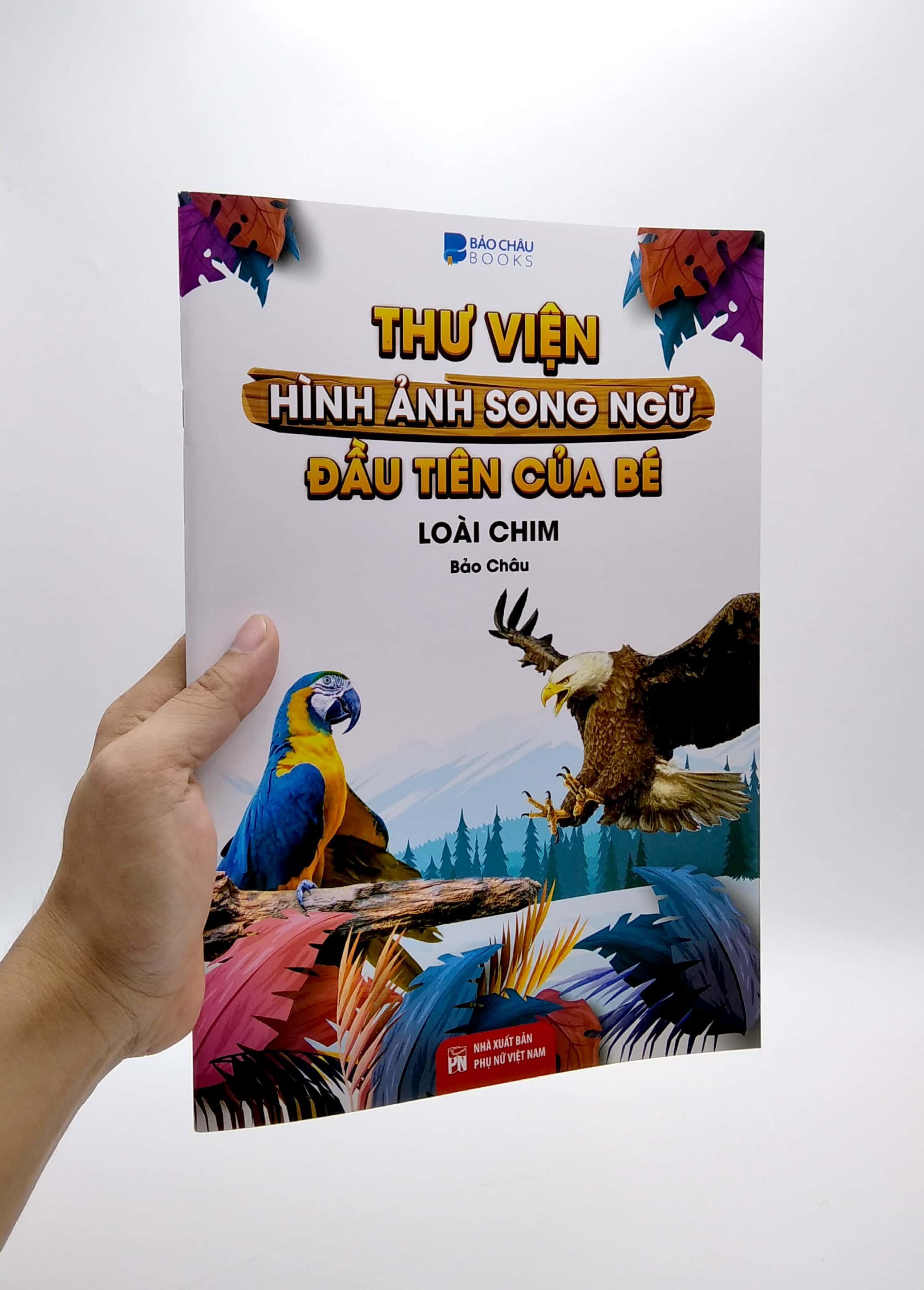 Thư Viện Hình Ảnh Song Ngữ Đầu Tiên Của Bé - Loài Chim