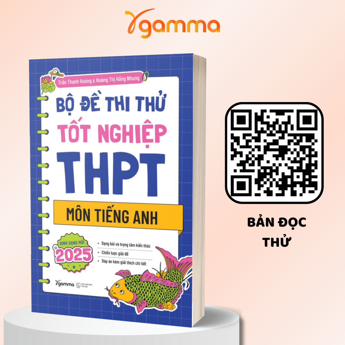 Combo Sách Bộ Đề Thi Thử Tốt Nghiệp THPT Môn Tiếng Anh - Định Dạng Mới Từ 2025 + English Collocation In News - Đọc Tin Không Vấp
