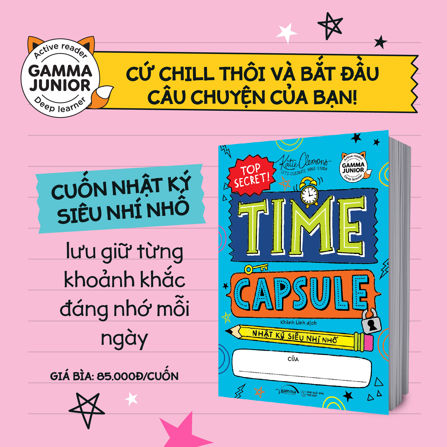 Combo: Let’s Write! – Viết Đoạn Không Khó (Tập 1 – Cơ Bản) + Time Capsule - Nhật Ký Siêu Nhí Nhố Của... + How To Write 4 Types Of Essays - Từng Bước Làm Quen Với Viết Luận Tiếng Anh