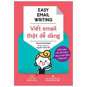 Easy Email Writing - Viết Email Thật Dễ Dàng