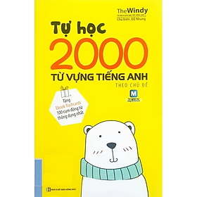 Tự Học 2000 Từ Vựng Tiếng Anh Theo Chủ Đề (Khổ Nhỏ)