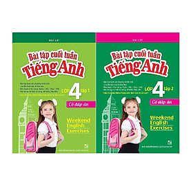 Bài Tập Cuối Tuần Tiếng Anh Lớp 4 (Có Đáp Án) -2 Tập