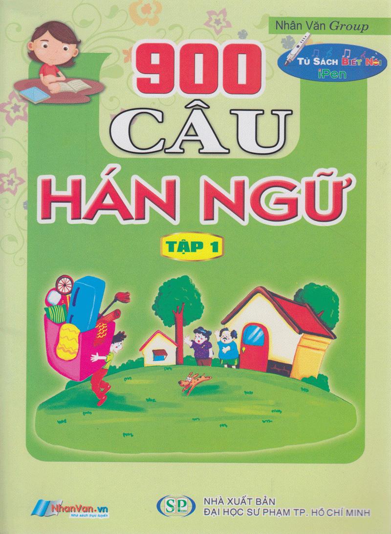 900 Câu Hán Ngữ (Tập 1)