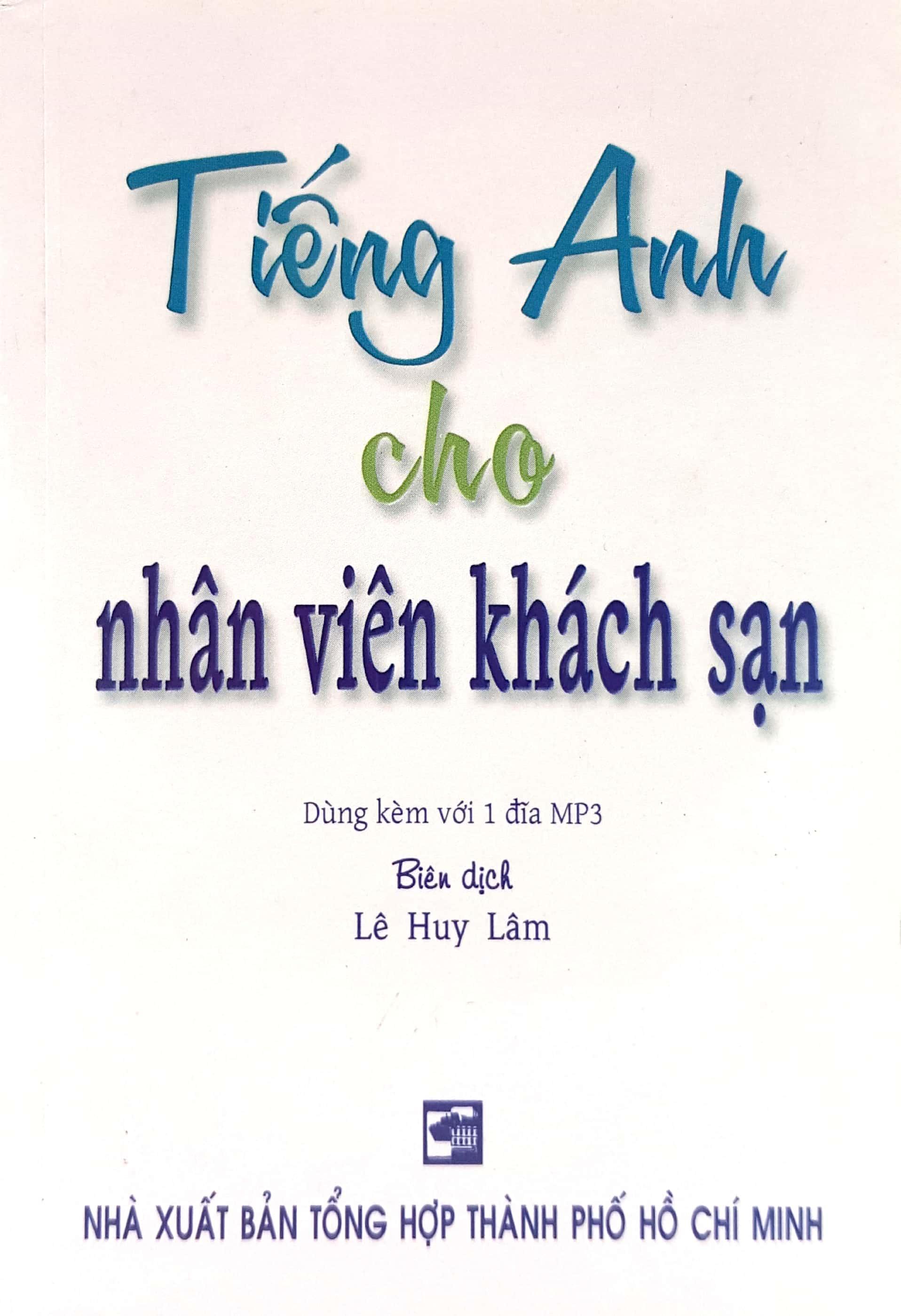 Tiếng Anh Cho Nhân Viên Khách Sạn - Sách Bỏ Túi