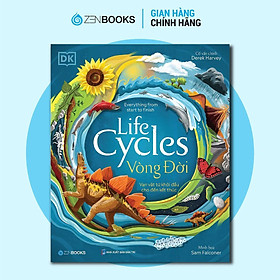 Sách - Vòng Đời - Life Cycles - Derek Harvey - Zenbooks