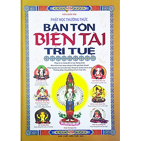 Phật Học Thường Thức - Bản Tôn Biện Tài Trí Tuệ