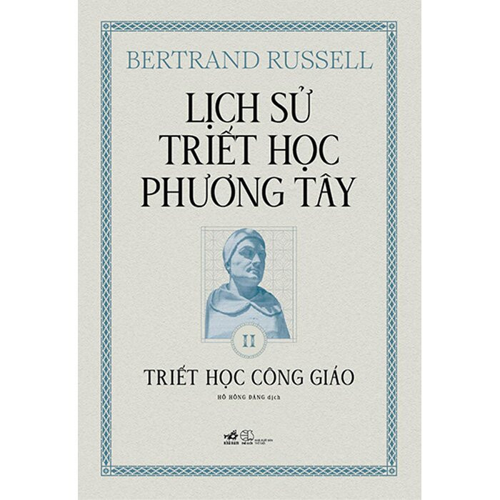 (Bộ 3 Tập) Lịch Sử Triết Học Phương Tây - Bertrand Russell - Hồ Hồng Đăng dịch - (Bìa Cứng)
