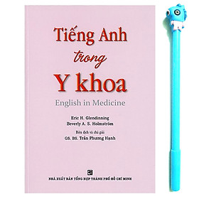 Tiếng Anh Trong Y Khoa - English In Medicine ( Tặng Kèm Bút)