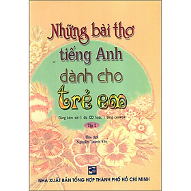 Những Bài Thơ Tiếng Anh Dành Cho Trẻ Em (Tập 2)