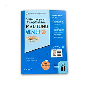 Sách - Bài tập nâng cao Hán ngữ tích hợp MSUTONG cao cấp - HSK5 (Combo/Lẻ tùy chọn)