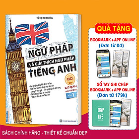 Ngữ Pháp Và Giải Thích Ngữ Pháp Tiếng Anh Cơ Bản Và Nâng Cao (Tập 1) tặng kèm bookmark 