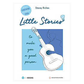 Sách - Little Stories - To Make You A Good Person - Stacey Riches - Zenbooks
