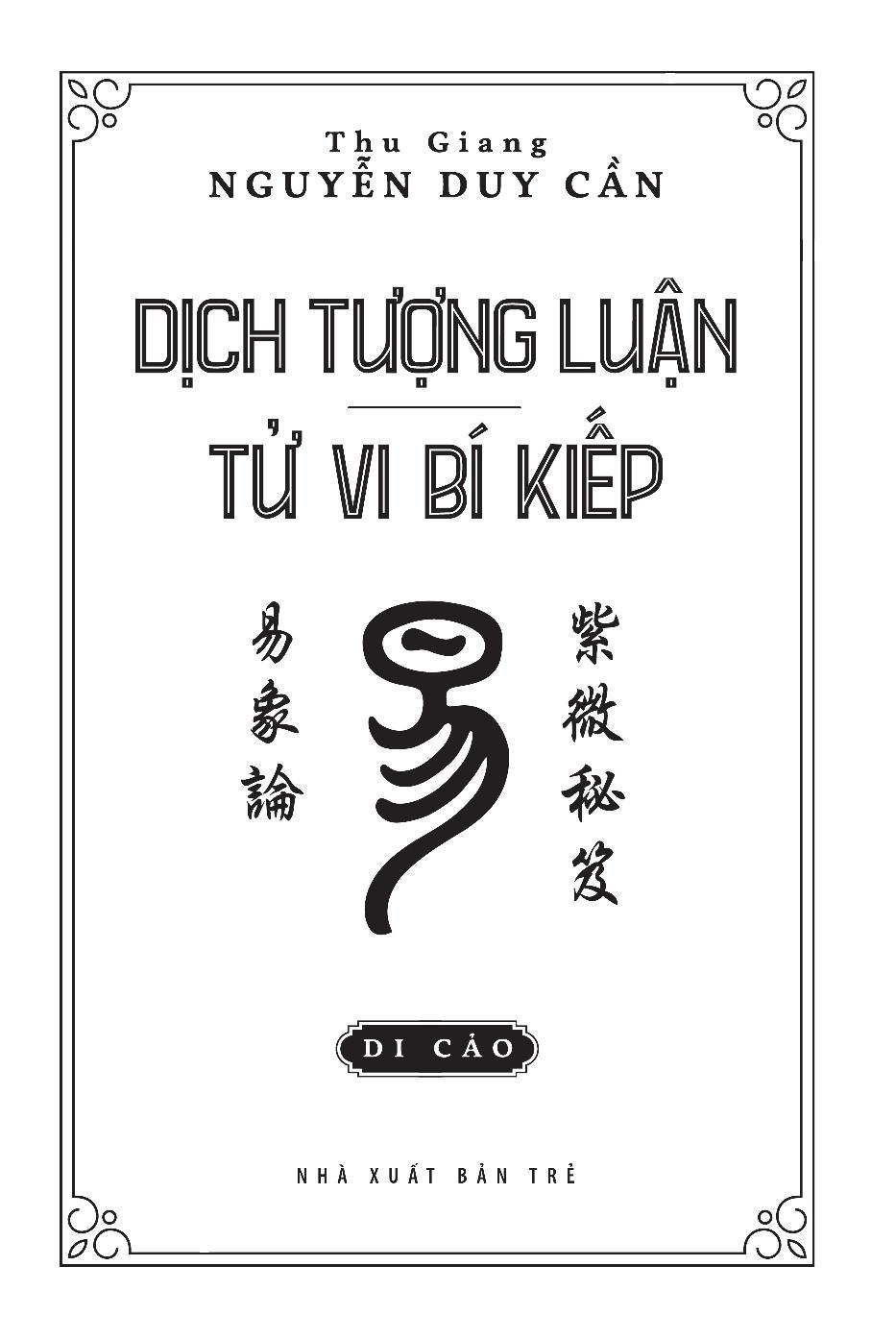 Dịch Tượng Luận - Tử Vi Bí Kiếp (Bìa Cứng)