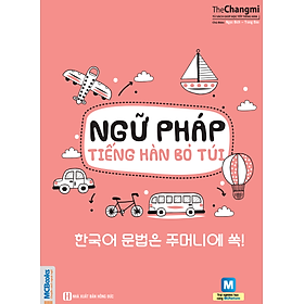 Ngữ Pháp Tiếng Hàn Bỏ Túi