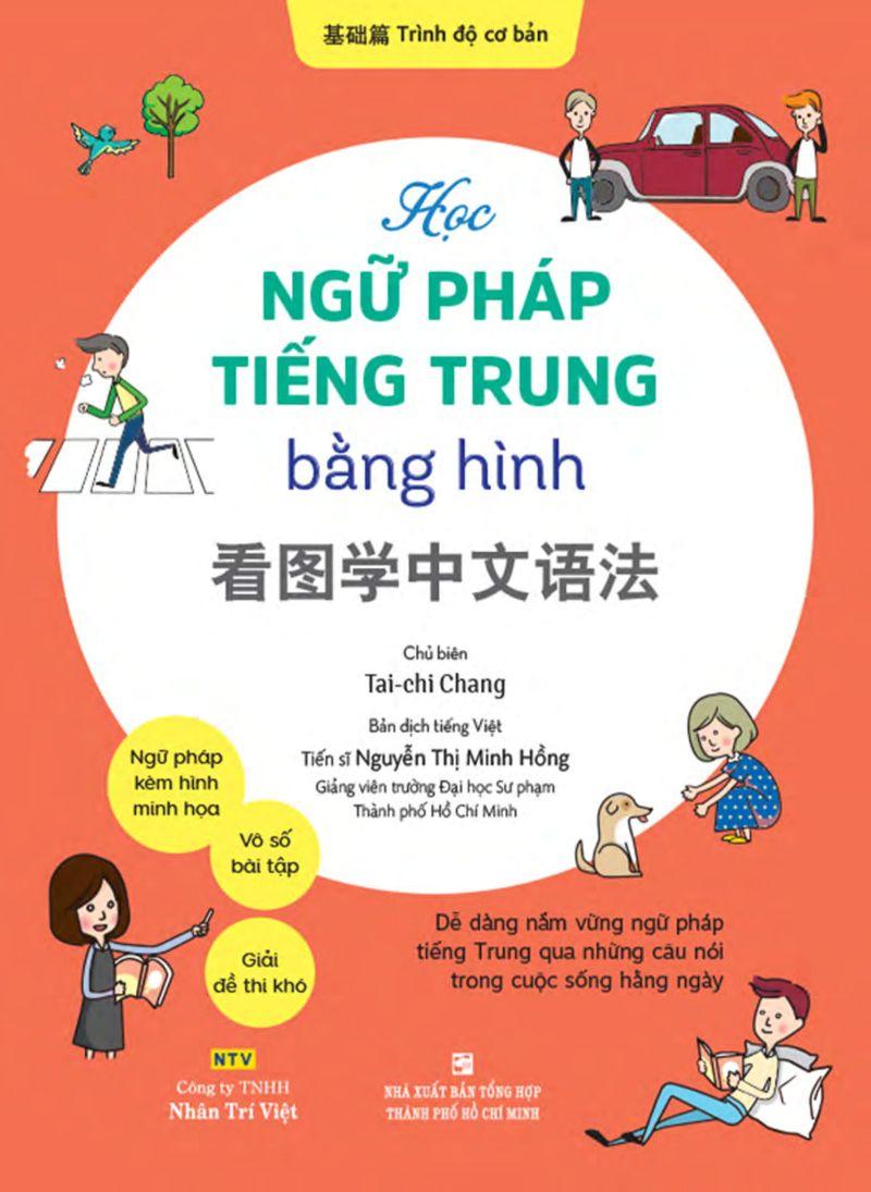 Học Ngữ Pháp Tiếng Trung Bằng Hình – Trình Độ Cơ Bản