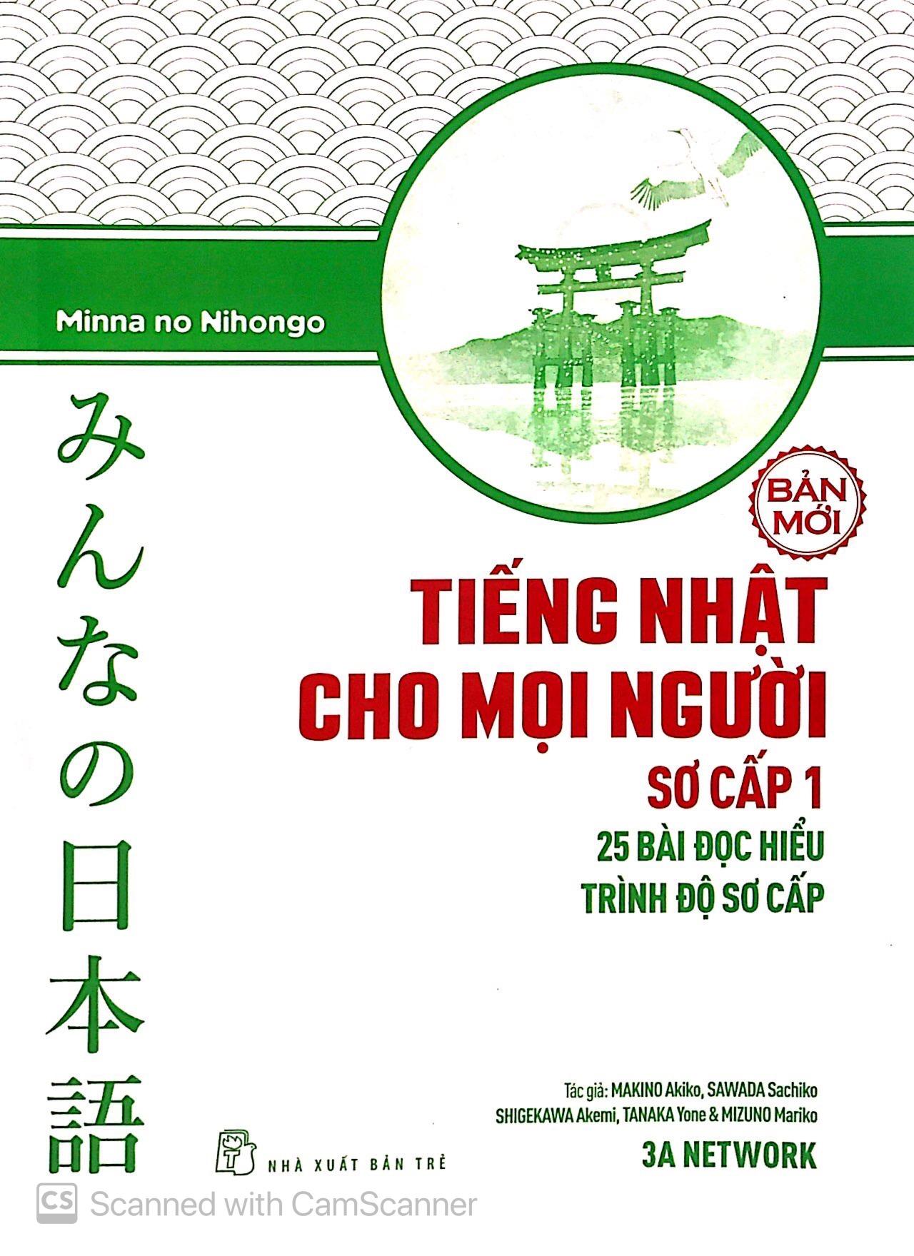 Tiếng Nhật Sơ Cấp 1 : 25 Bài Đọc Hiểu Trình Độ Sơ Cấp
