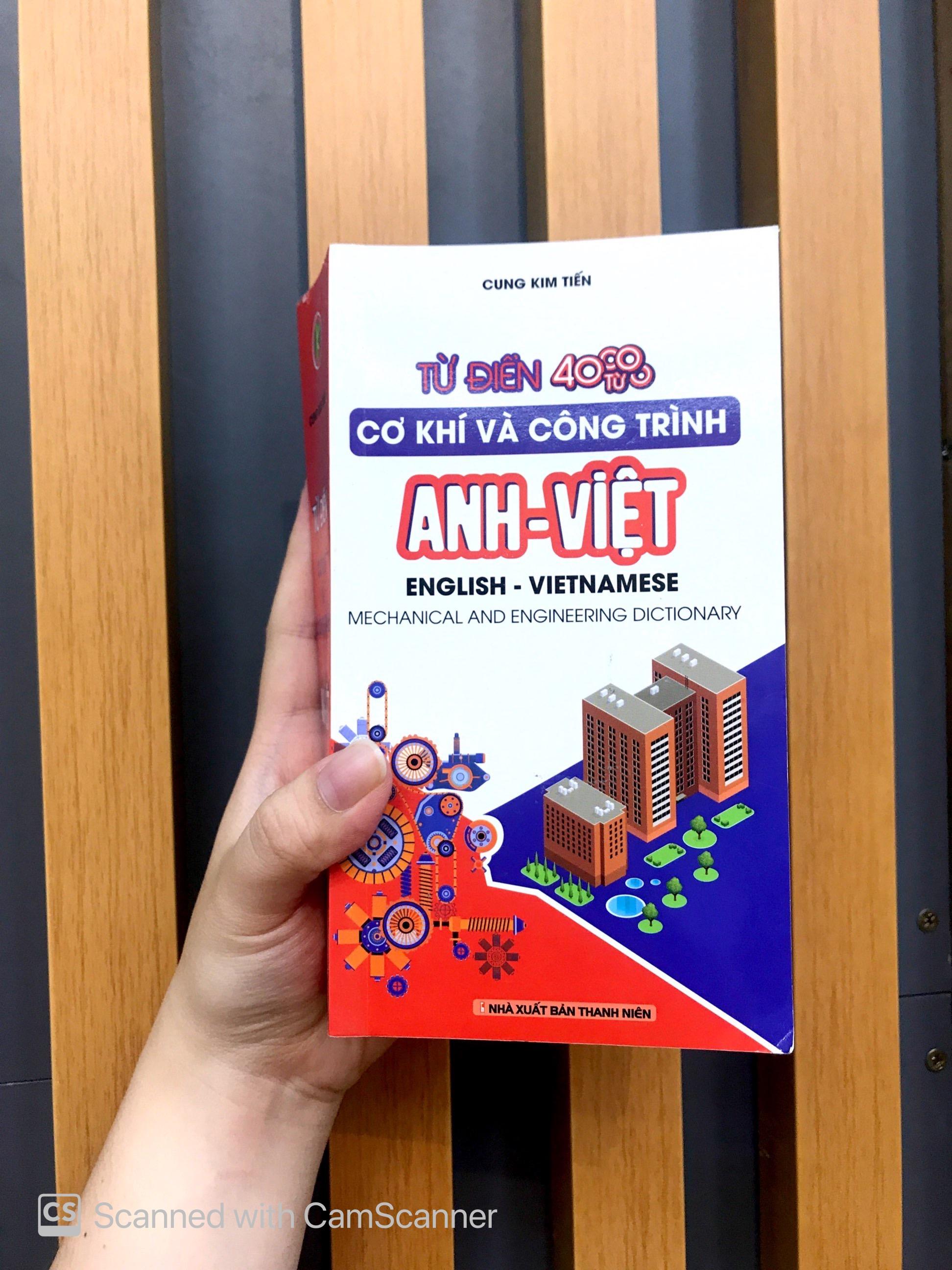 Từ Điển Cơ Khí Và Công Trình Anh -Việt 40.000 Từ