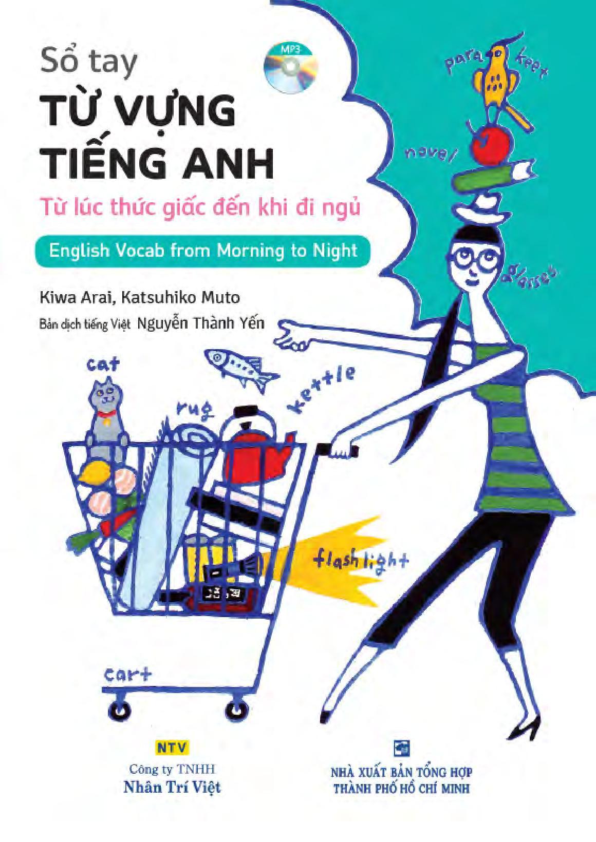 Sổ Tay Từ Vựng Tiếng Anh - Từ Lúc Thức Giấc Đến Khi Đi Ngủ (Kèm file MP3)