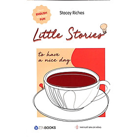 Little Stories - To Have A Nice Day