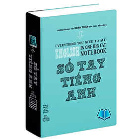 Sách - Sổ tay tiếng Anh - Everything You Need To Ace English In One Big Fat Notebook