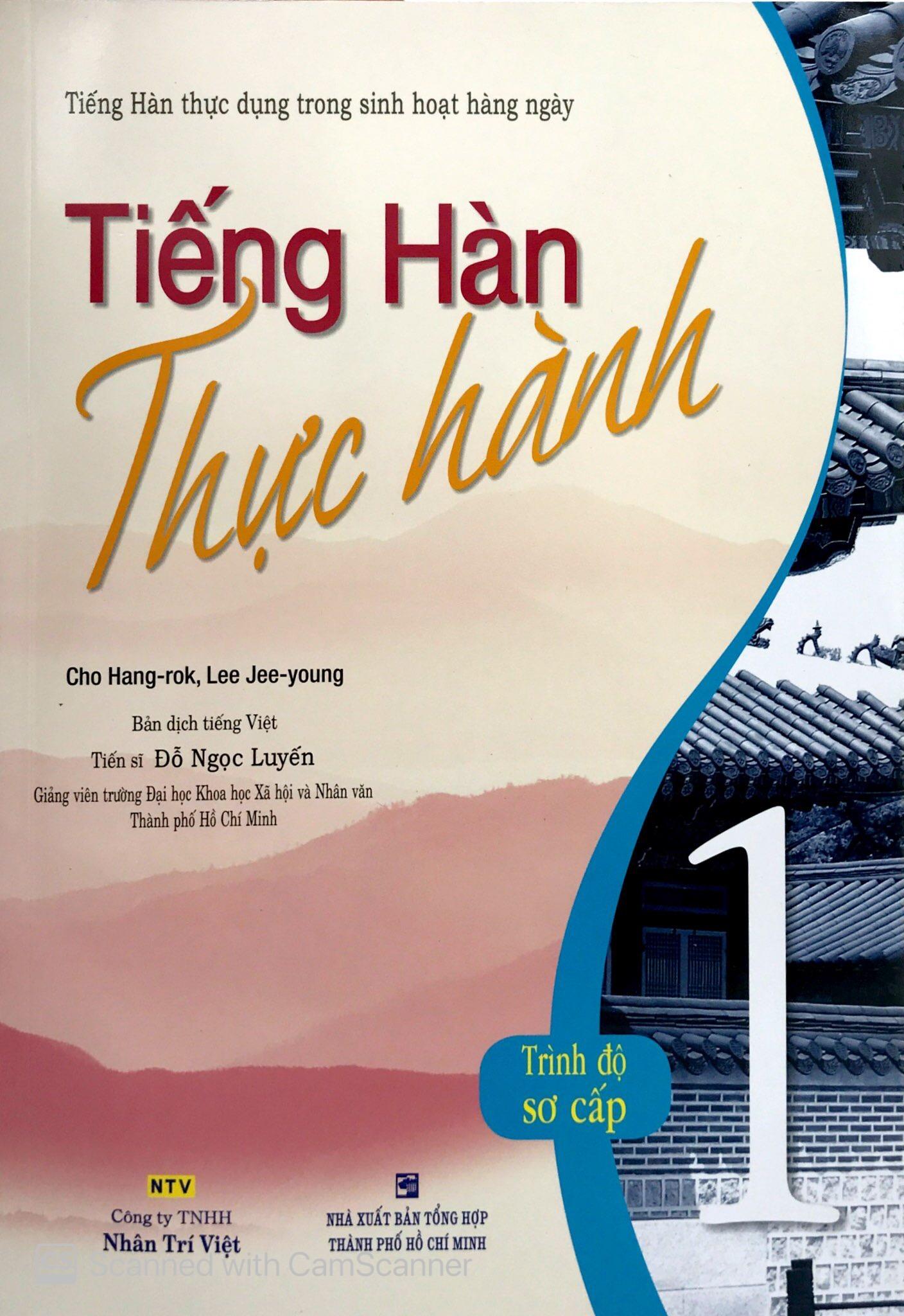 Tiếng Hàn Thực Hành (Tập 1) - Trình Độ Sơ Cấp (Kèm CD)