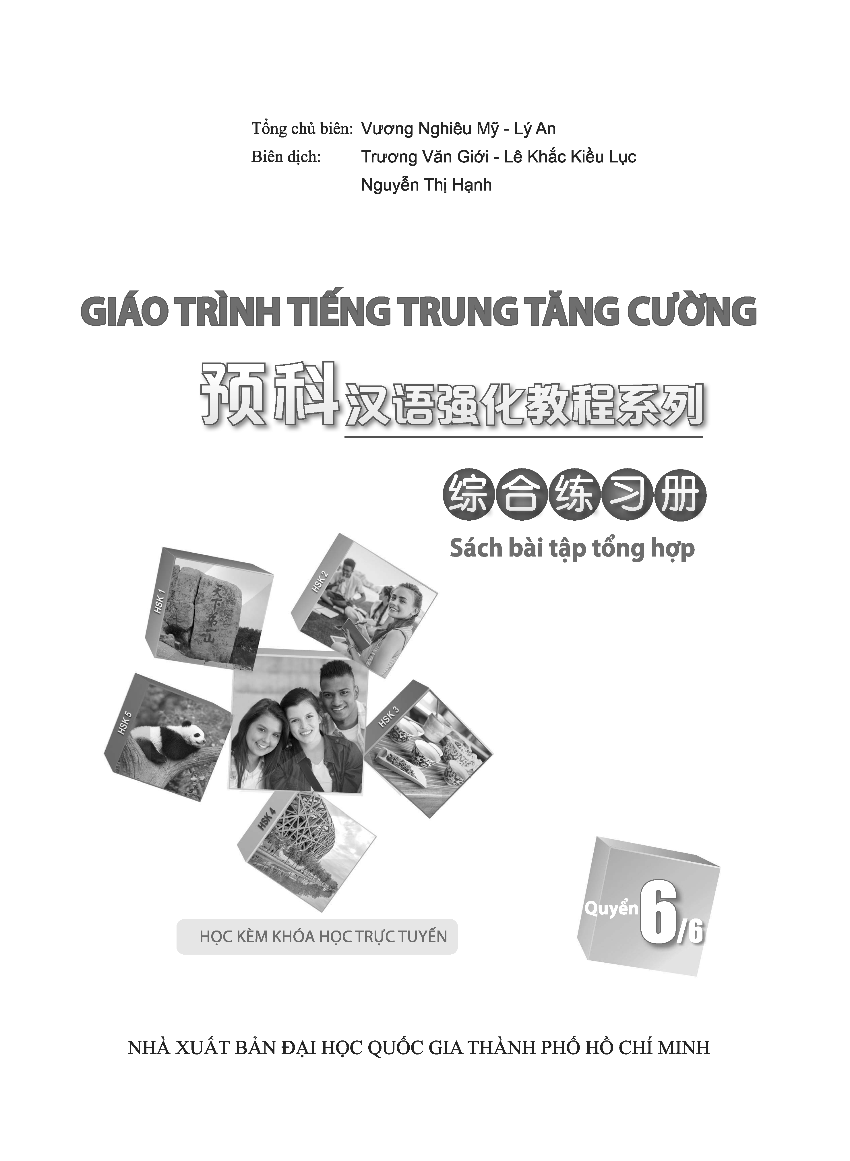 Giáo Trình Tiếng Trung Tăng Cường - Bài Tập Tổng Hợp 6 (Tặng kèm Khóa học Online)