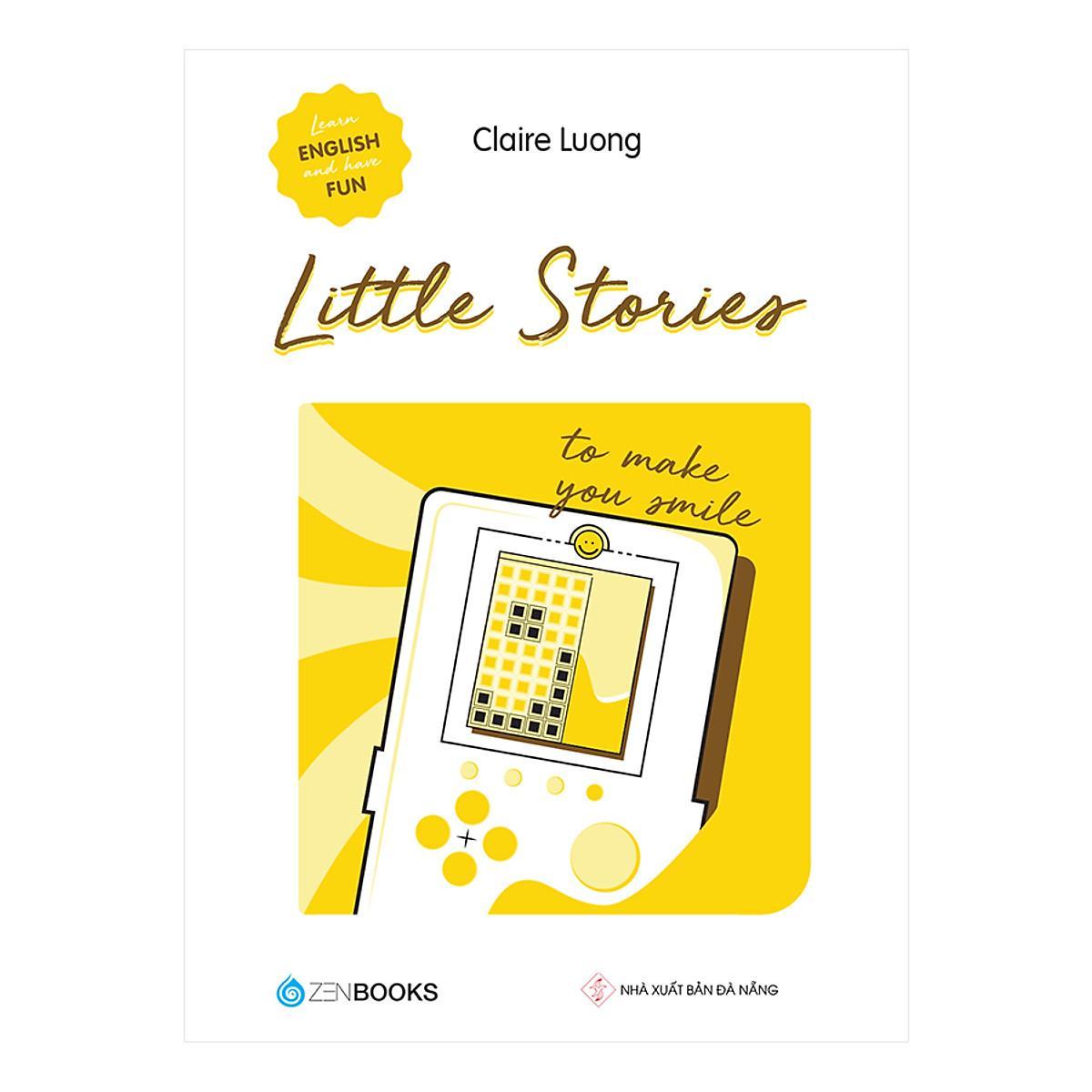 Sách - Little Stories - To Make You Smile - Claire Luong - Zenbooks