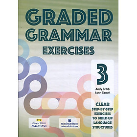 Graded Grammar Exercises 3 (Không CD)