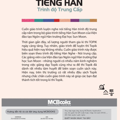 Luyện Nghe - Nói Tiếng Hàn Trung Cấp _ Đại Học Sunmoon Hàn Quốc (Học kèm App MCBooks)