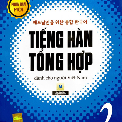 Tiếng Hàn Tổng Hợp Dành Cho Người Việt Nam - Sơ Cấp 2 (Tái Bản 2023)