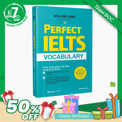 Trạm Đọc Official | Perfect Ielts Vocabulary: Bí Kiếp Chinh Phục 4 Kỹ Năng Trong Kỳ Thi IELTS
