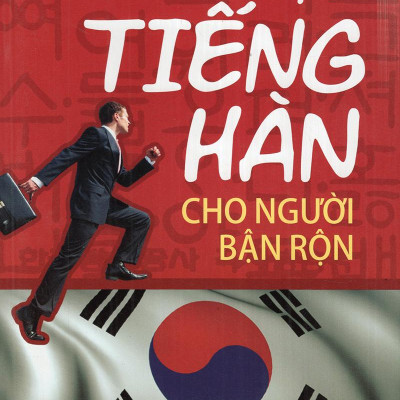 Học Tiếng Hàn Cho Người Bận Rộn