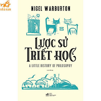 Lược sử Triết học (Nhã Nam)