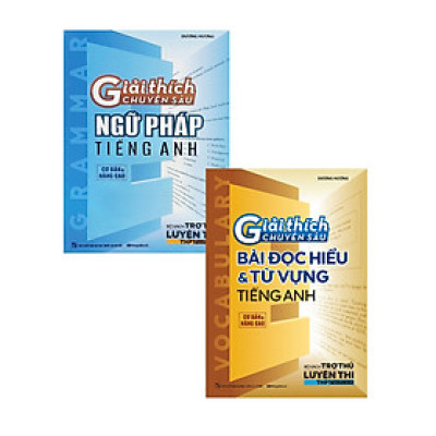 Combo Giải Thích Chuyên Sâu Ngữ Pháp Tiếng Anh + Bài Đọc Hiểu Và Từ Vựng Tiếng Anh (Cơ Bản Và Nâng Cao) (Bộ 2 Cuốn) 