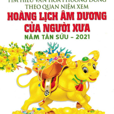 Tìm Hiểu Văn Hóa Phương Đông Theo Quan Niệm Xem Hoàng Lịch Âm Dương Của Người Xưa