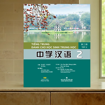 Tiếng Trung dành cho học sinh trung học – Tập 1