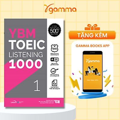YBM TOEIC Listening 1000 Tập 1: Mục Tiêu Đạt 500+ Điểm TOEIC