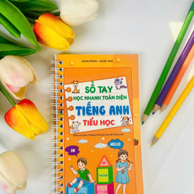 Sách - Sổ Tay Học Nhanh Toàn Diện Tiếng Anh Tiểu Học - Biên SoạnTheo Chương Trình Giáo Dục Phổ Thông Mới - ndbooks