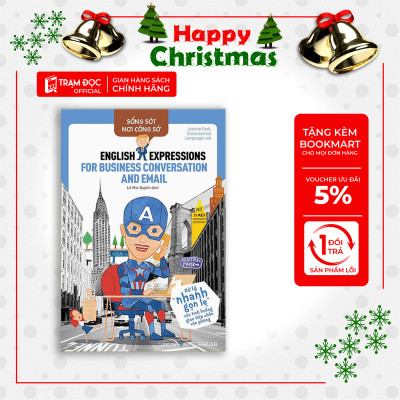 Trạm Đọc Official | English Expression For Business Conversation & Email - Xử Lý Nhanh Gọn Lẹ Các Tình Huống Giao Tiếp Chốn Văn Phòng