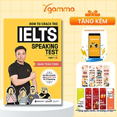 How To Crack The Ielts Speaking Test- Part 1 (Tái bản 2022)