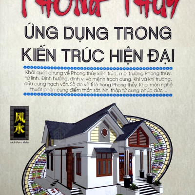 Phong Thủy Ứng Dụng Trong Kiến Trúc Hiện Đại