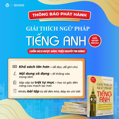 Sách - Giải Thích Ngữ Pháp Tiếng Anh (Ấn Phẩm Mới)