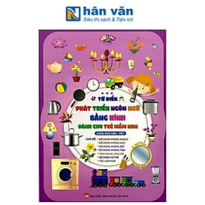 Từ Điển Phát Triển Ngôn Ngữ Bằng Hình Dành Cho Trẻ Mầm Non - Chủ Đề: Đồ Dùng Phòng Khách,…