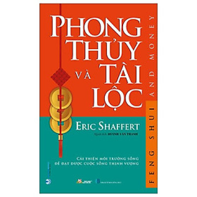 Phong Thủy Và Tài Lộc