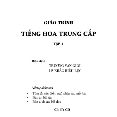 Giáo Trình Tiếng Hoa Trung Cấp (tập 1)