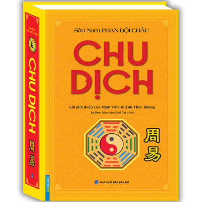 Chu Dịch (In Theo Bản Của Khai Trí 1969)